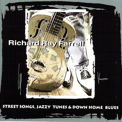 Постер альбома Street Songs, Jazzy Tunes & Down Home Blues