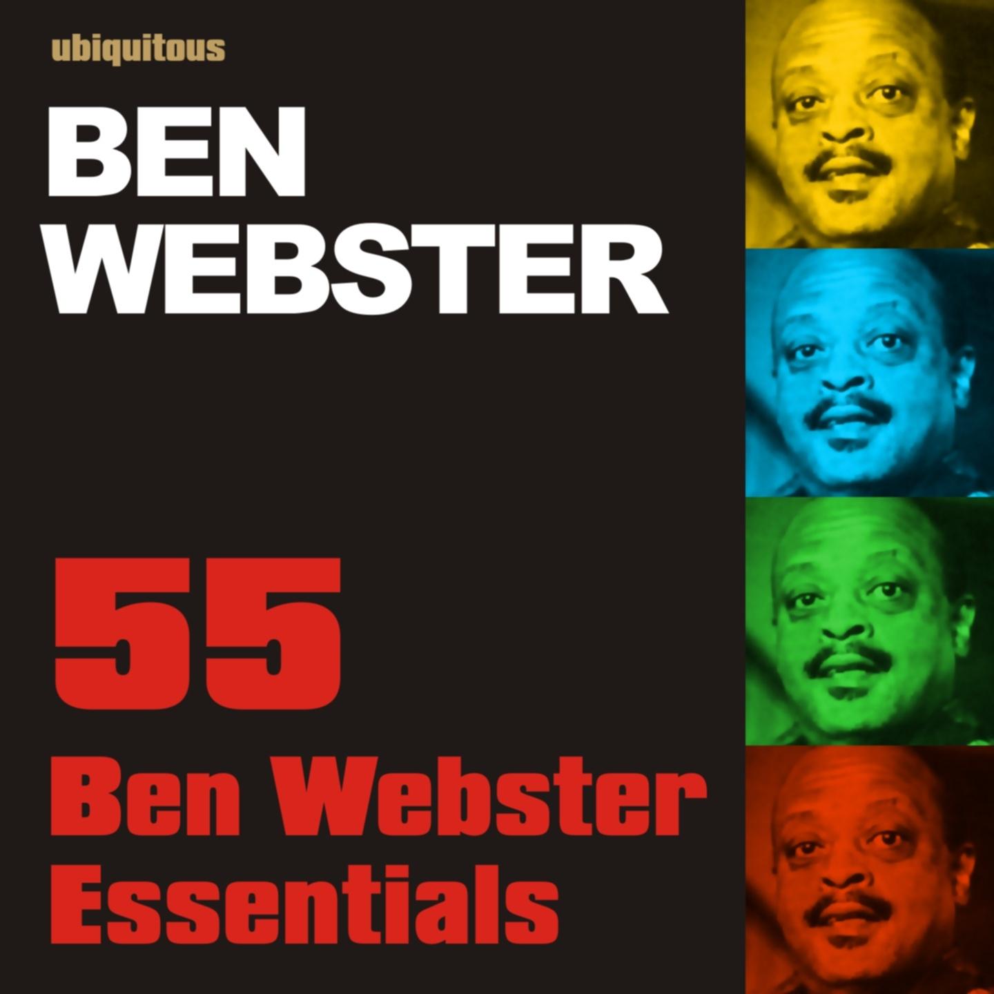 Постер альбома 55 Ben Webster Essentials