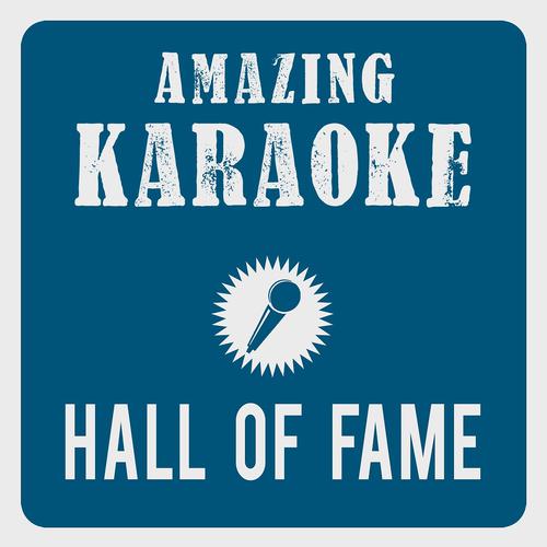 Постер альбома Hall Of Fame (Karaoke Version)