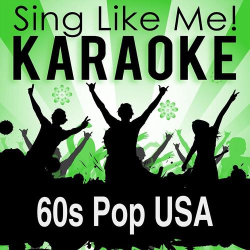 Постер альбома 60s Pop USA (Karaoke Version)