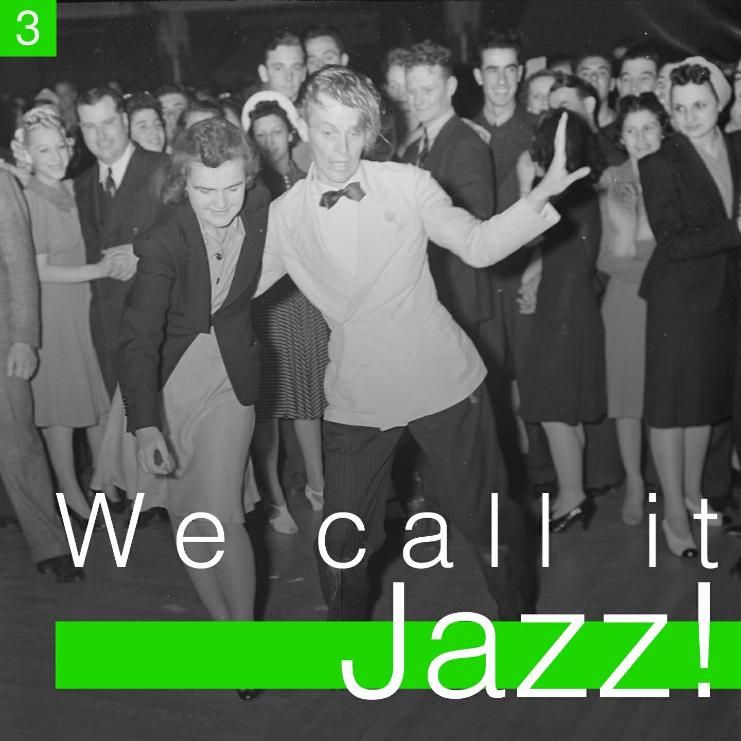 Постер альбома We Call It Jazz!, Vol. 3