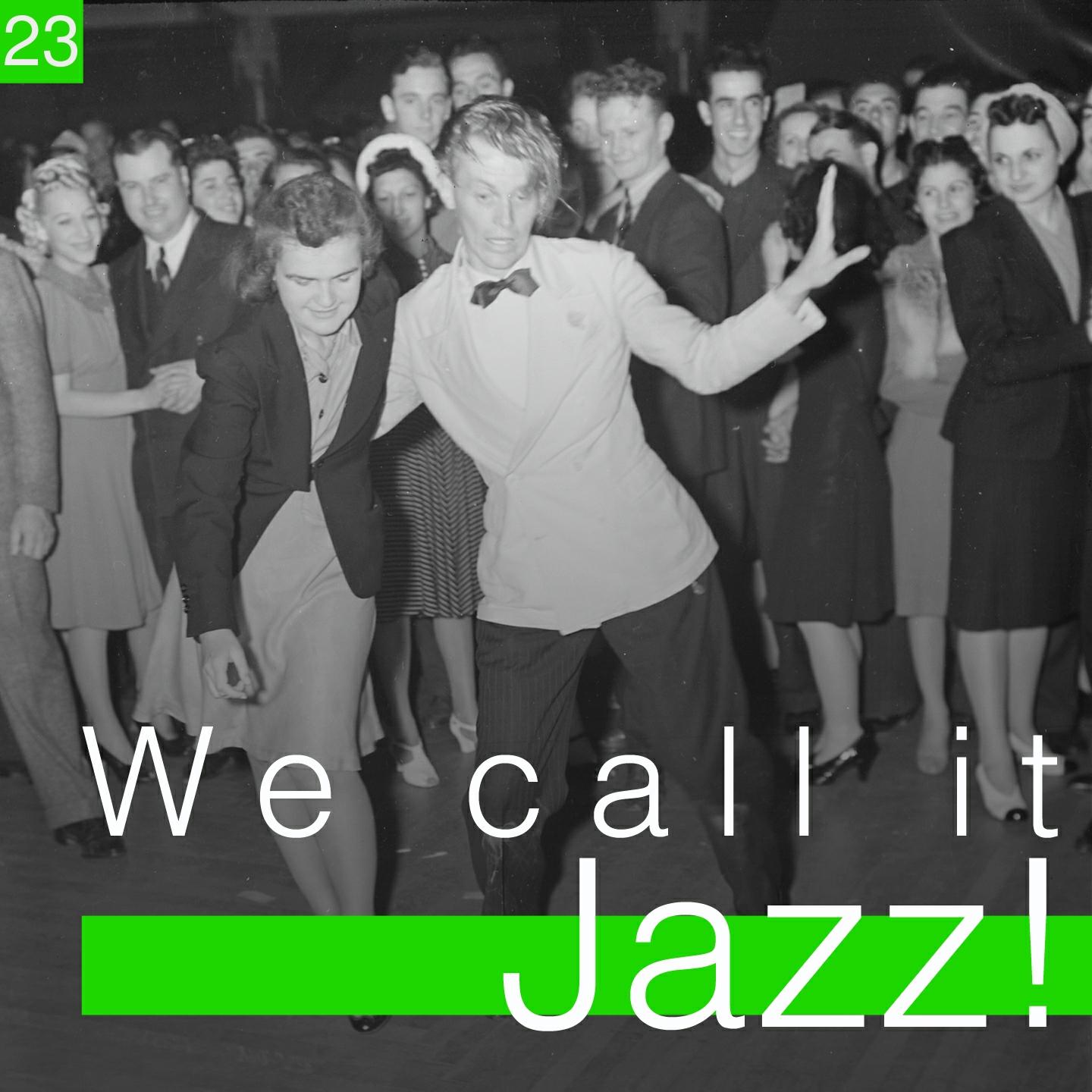 Постер альбома We Call It Jazz!, Vol. 23