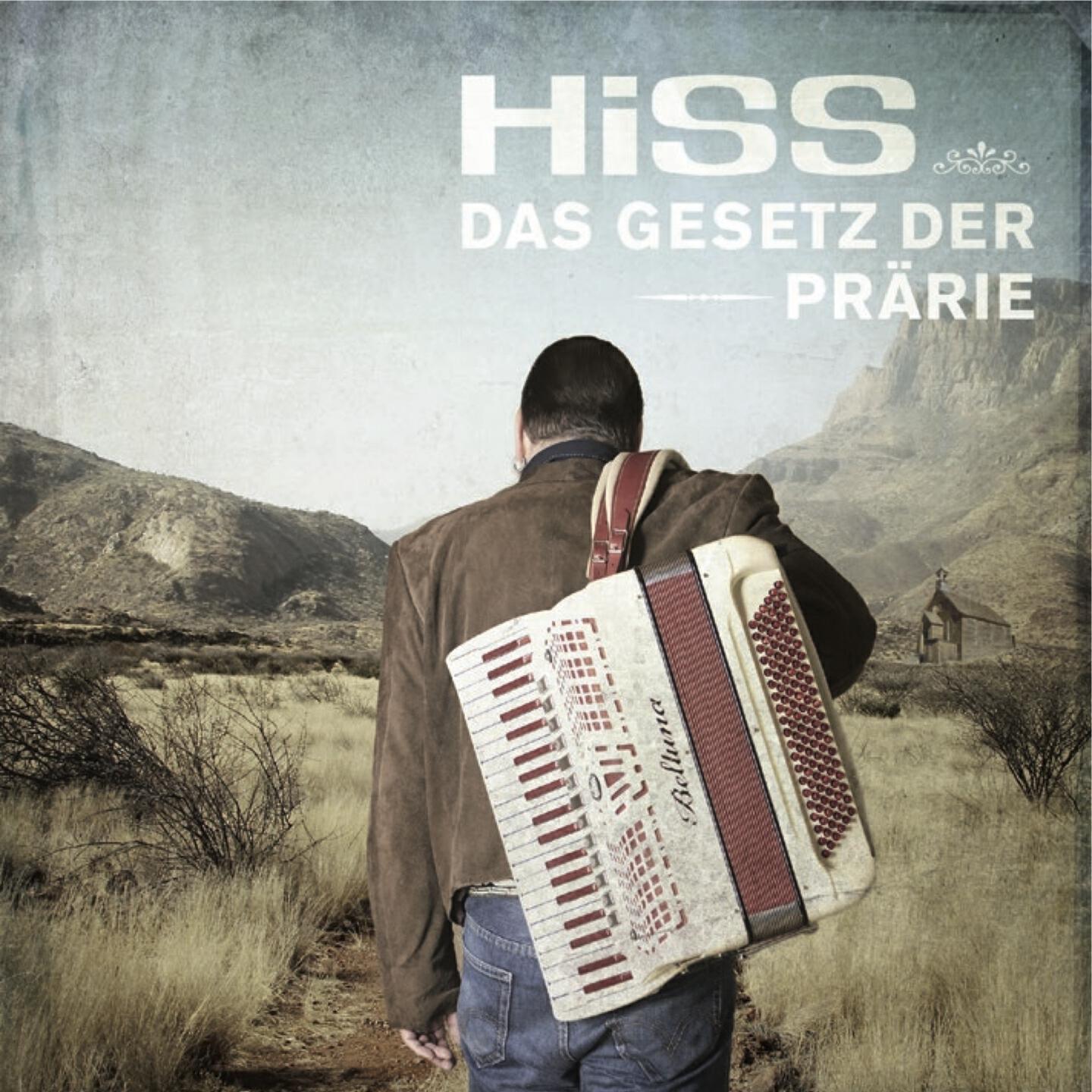 Hiss - Das Gesetz der Prärie