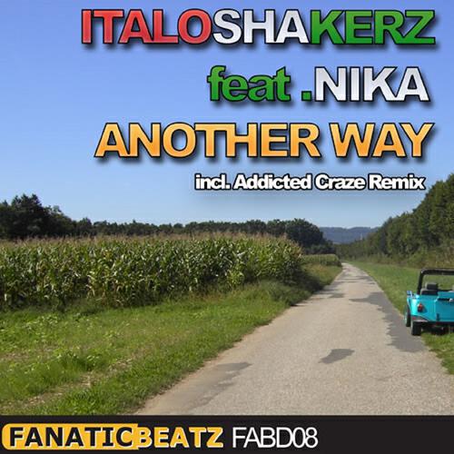 Italoshakerz - Another Way (Addicted Craze Radio Mix)