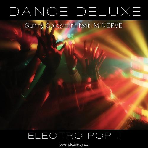 Постер альбома Dance Deluxe - Electro Pop, Vol. 2