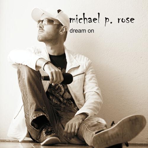 Michael P. Rose - This I Love
