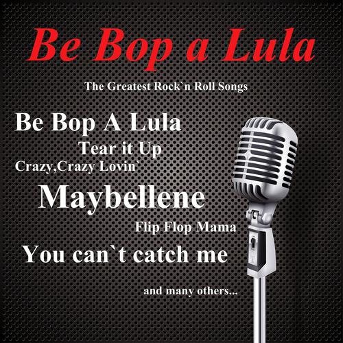 Постер альбома Be Bop a Lula