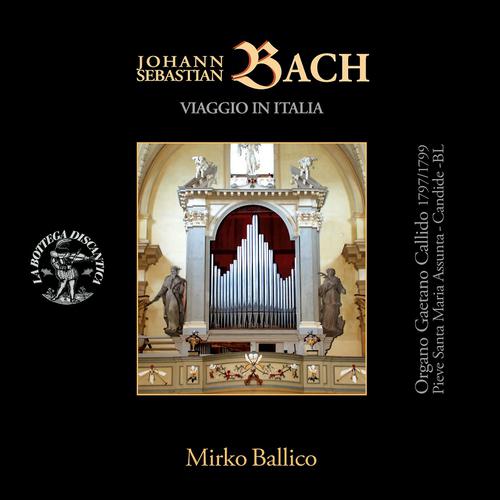 Постер альбома Bach: Italienische Reise