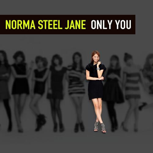 Norma Steel Jane - Only You (Paul Bryan Extended Remix)