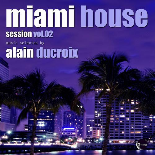 Постер альбома Miami house session, Vol. 2