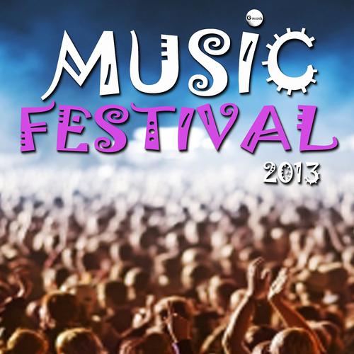 Постер альбома Music Festival 2013