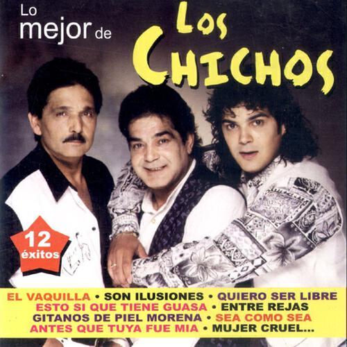 Los Chichos - Gitanos de Piel Morena
