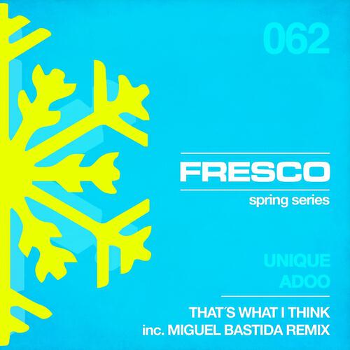 Unique - That's What I Think (Miguel Bastida Remix)