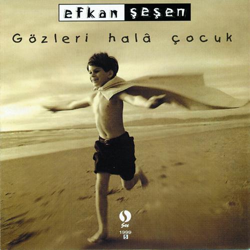 Постер альбома Gözleri Halâ Çocuk