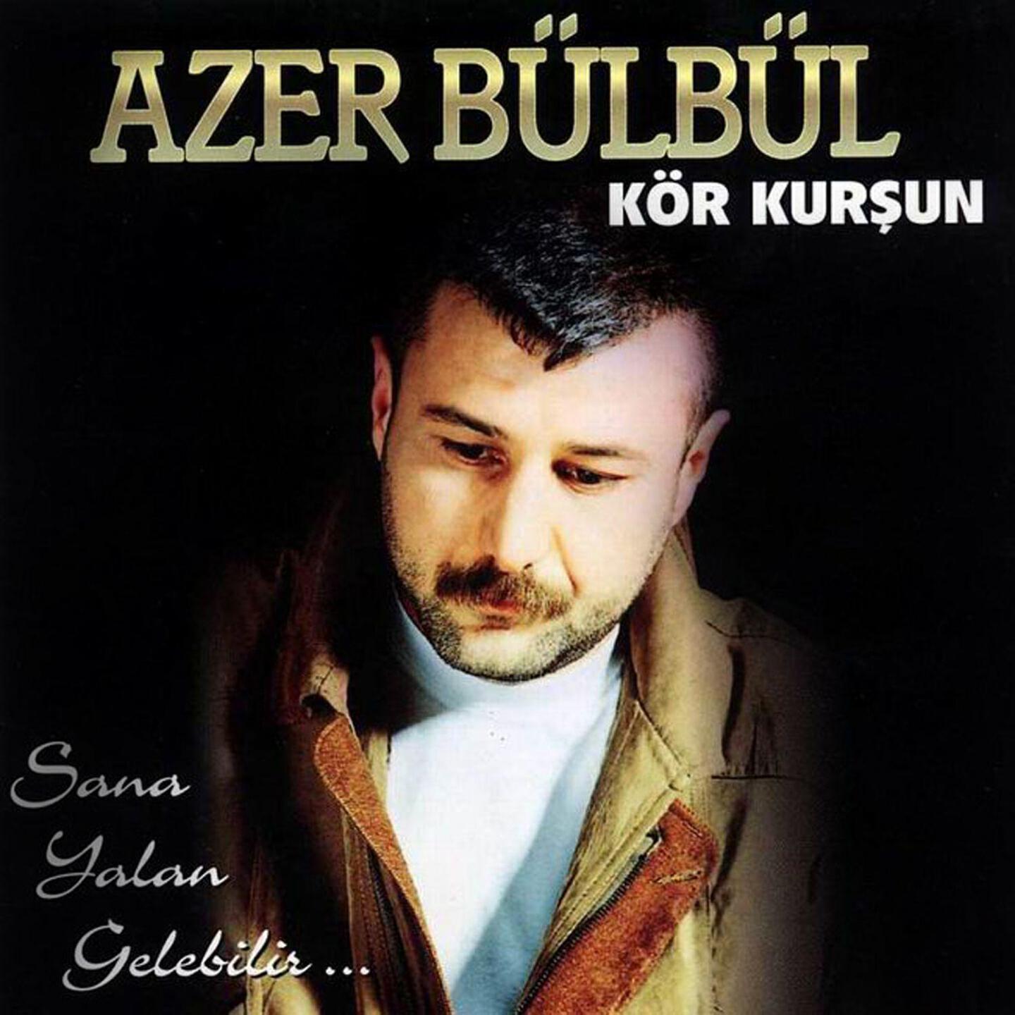 Azer Bülbül - Elimi Kana Bulama Benim