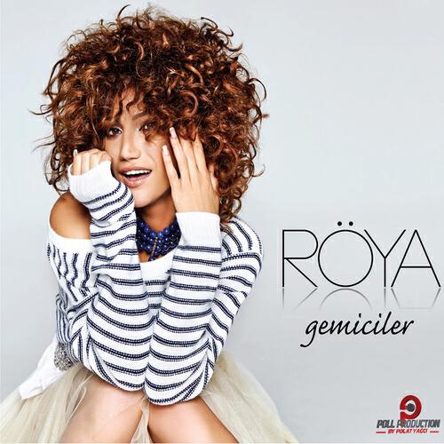 Röya - Gemiciler