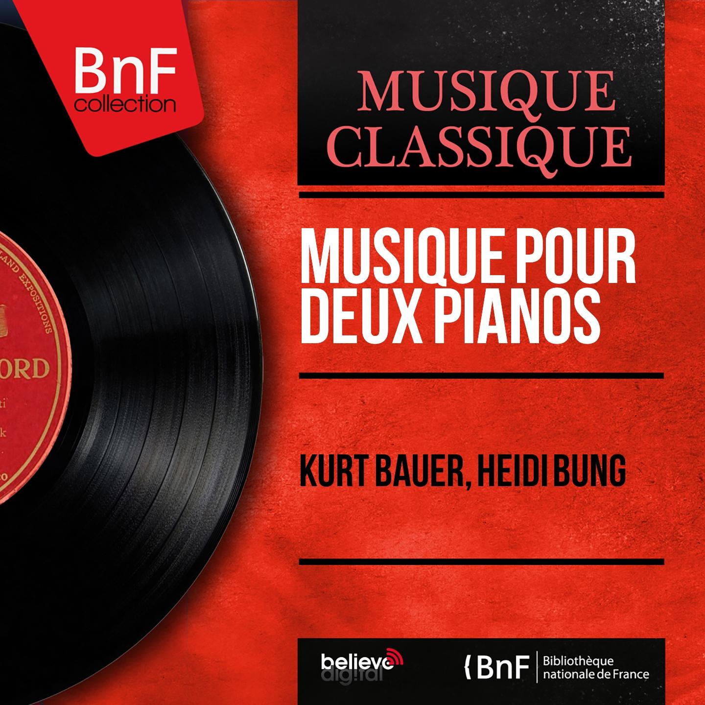 Постер альбома Musique pour deux pianos (Stereo Version)