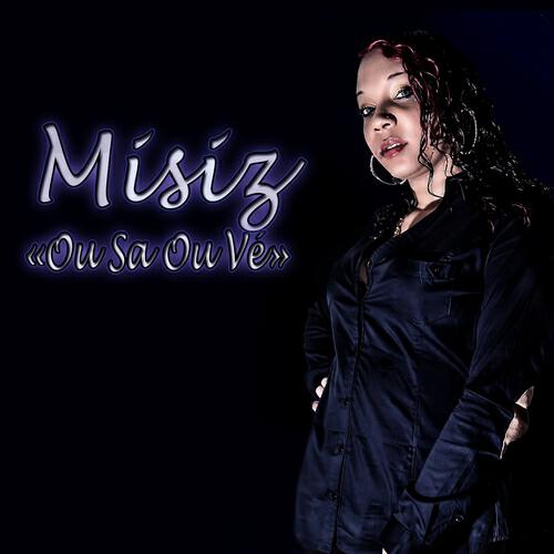 Misiz - Ou sa ou vé