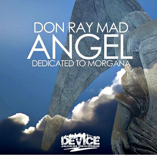 Don Ray Mad - Angel (Original Mix)