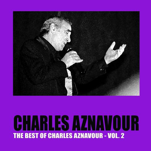 Постер альбома The Best of Charles Aznavour, Vol. 2