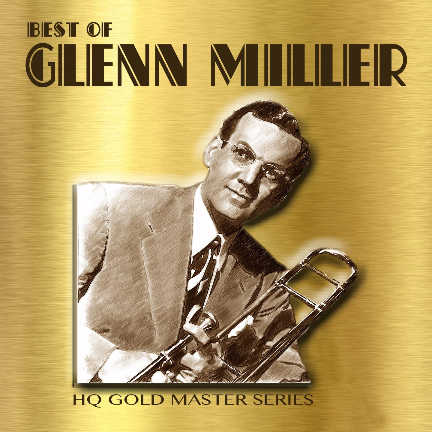 Постер альбома Best of Glenn Miller