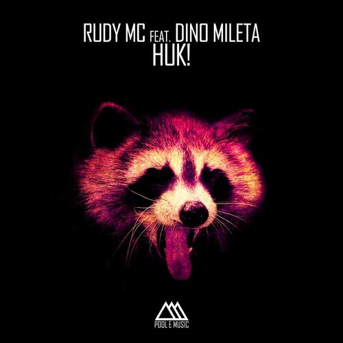 Rudy MC - Huk! (Club Mix)