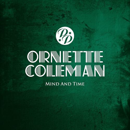Ornette Coleman - Focus On Sanity
