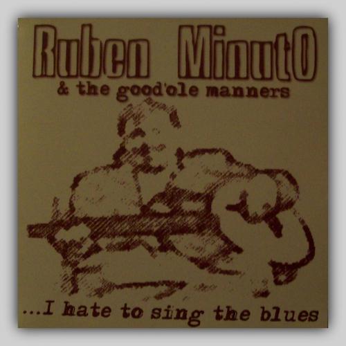 Постер альбома Ruben Minuto & the Good'ole Manners