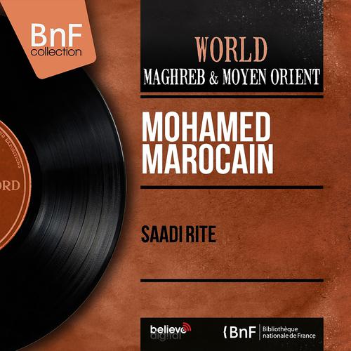 Постер альбома Saâdi Rite (Mono Version)