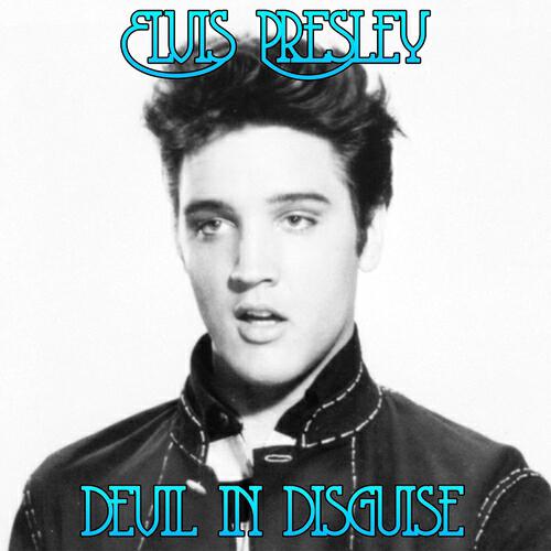 Альбом Devil in Disguise исполнителя Elvis Presley