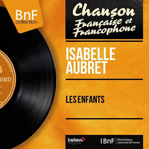 Isabelle Aubret - Il n'y a plus d'abonné au numéro que vous avez demandé