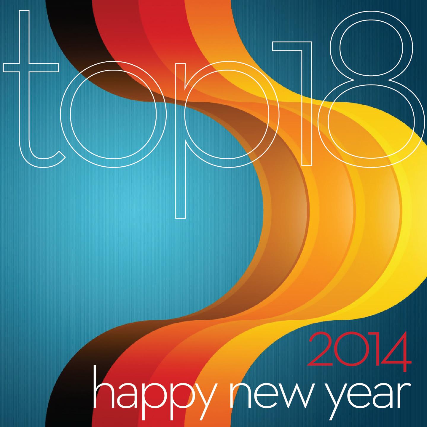 Постер альбома Top 18: Happy New Year 2014