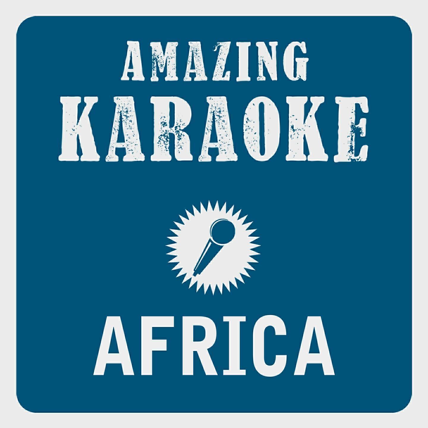 Clara Oaks - Africa (Karaoke Version) (Originally Performed By Rose Laurens)