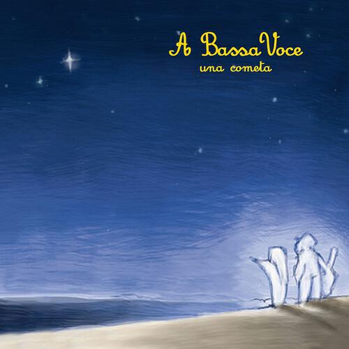 A Bassa Voce - Una cometa (La Nube di Oort)