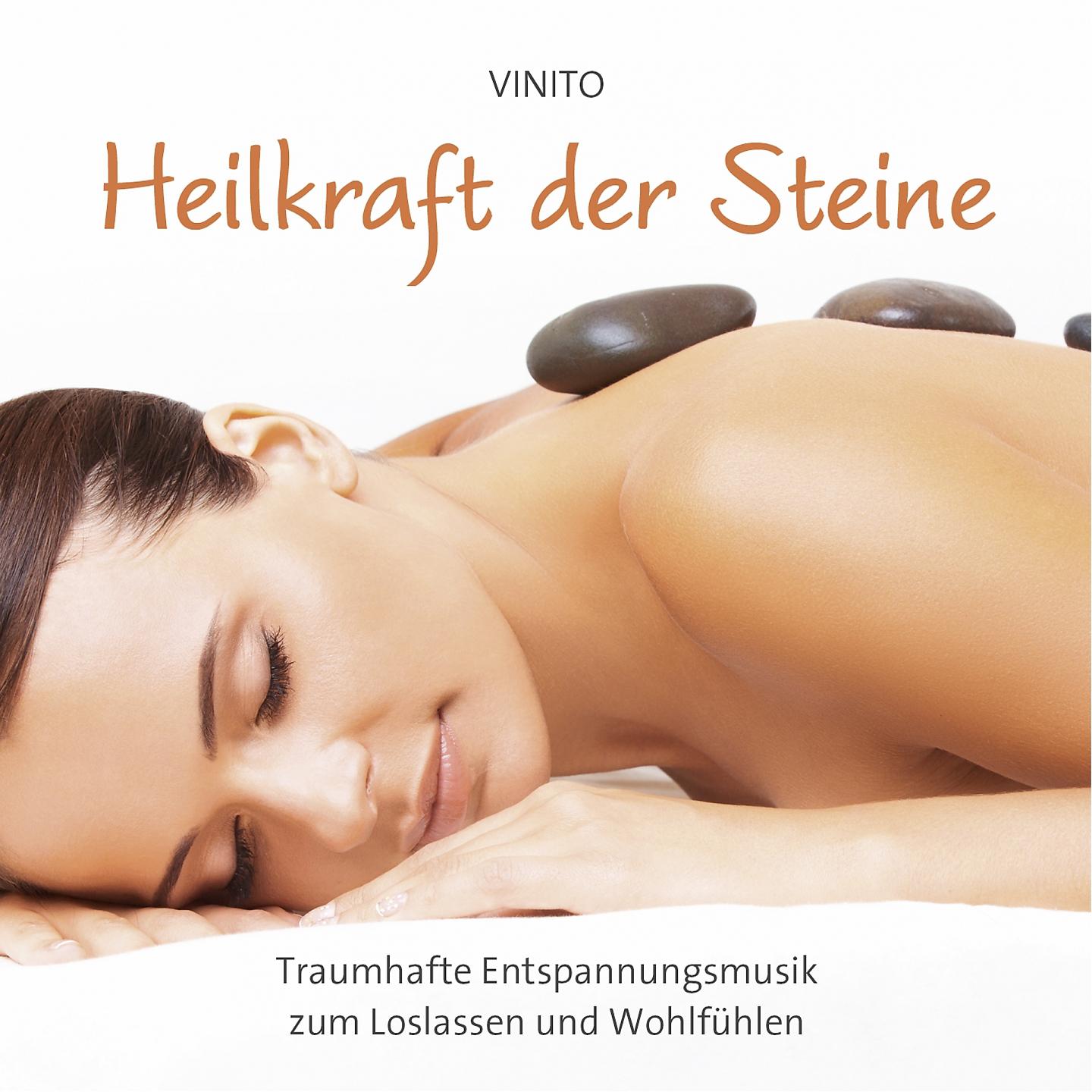Постер альбома Heilkraft der Steine: Traumhafte Entspannungsmusik