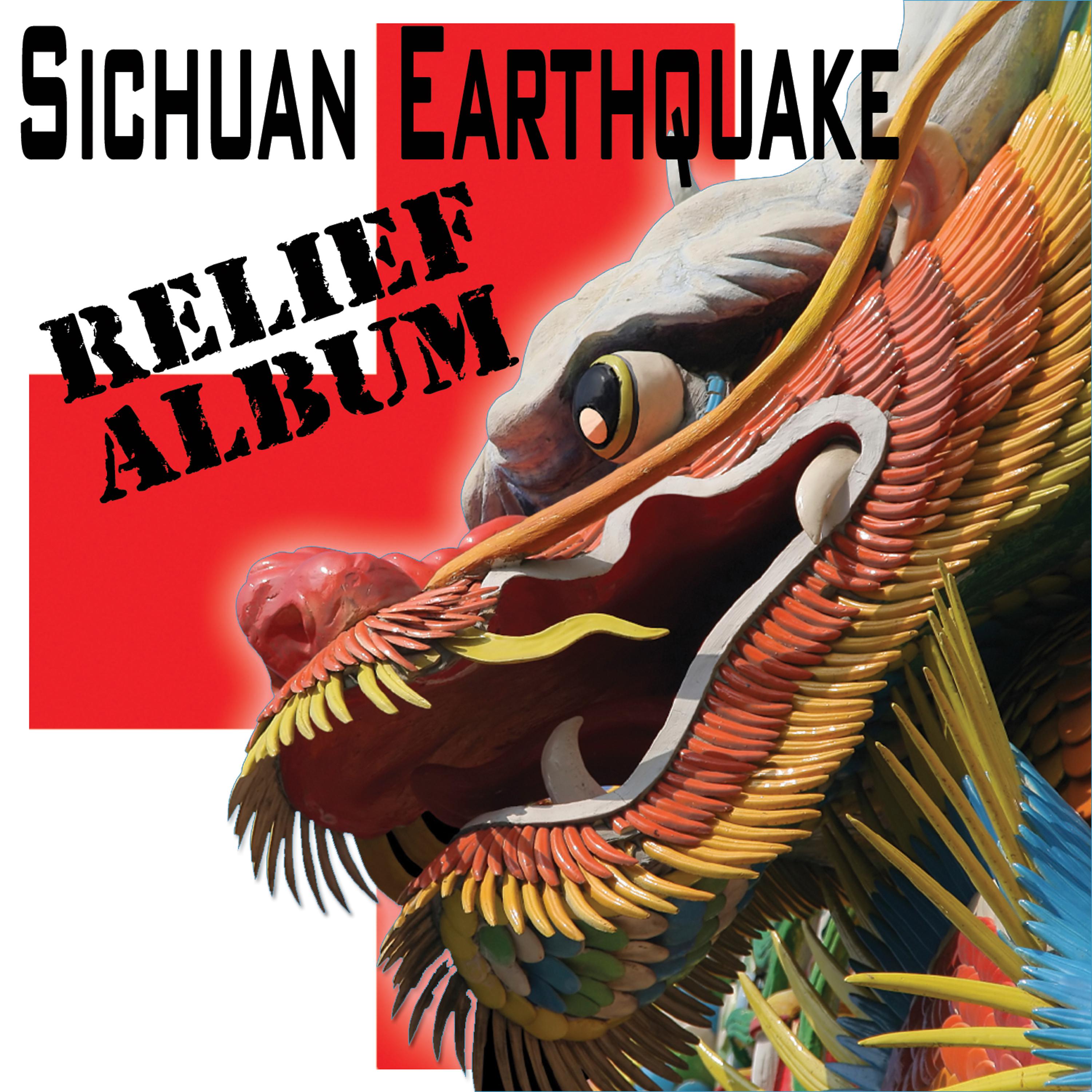 Постер альбома Sichuan Earthquake Relief Album