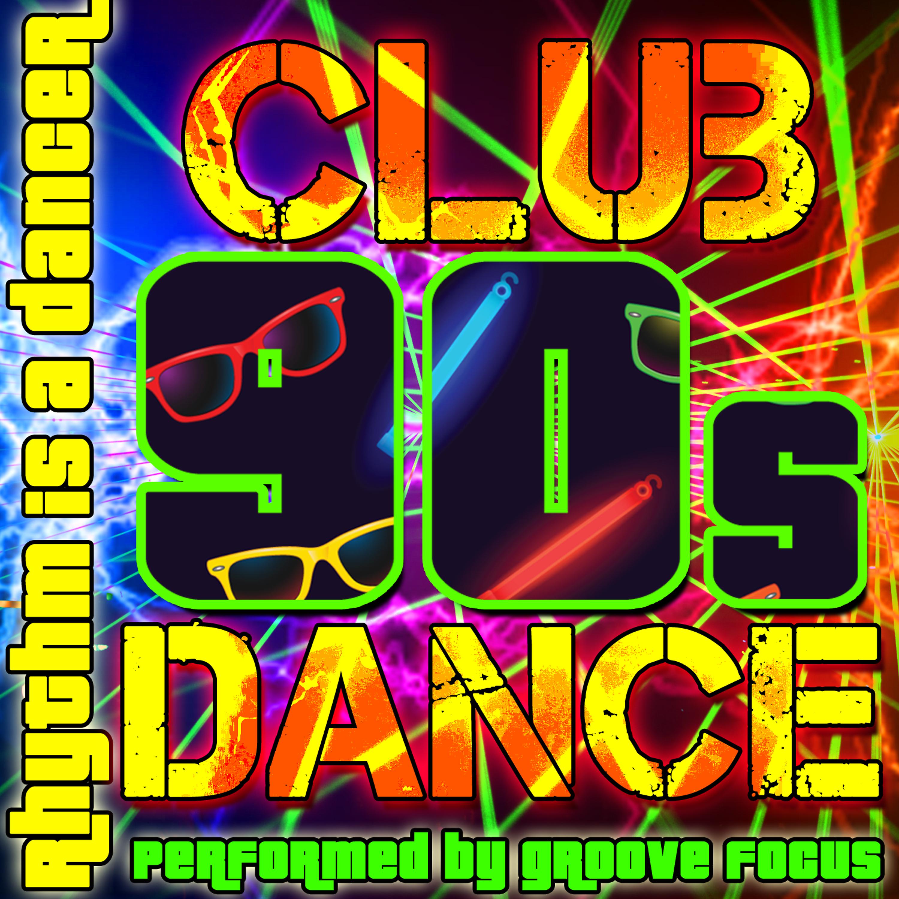 Постер альбома Rhythm Is a Dancer: 90s Club Dance