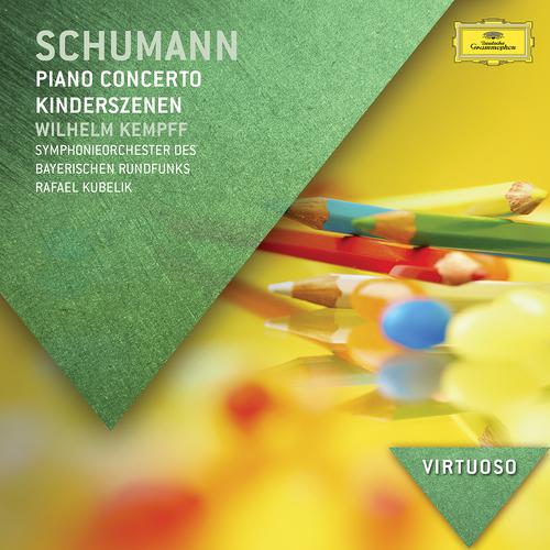 Постер альбома Schumann: Piano Concerto; Kinderszenen