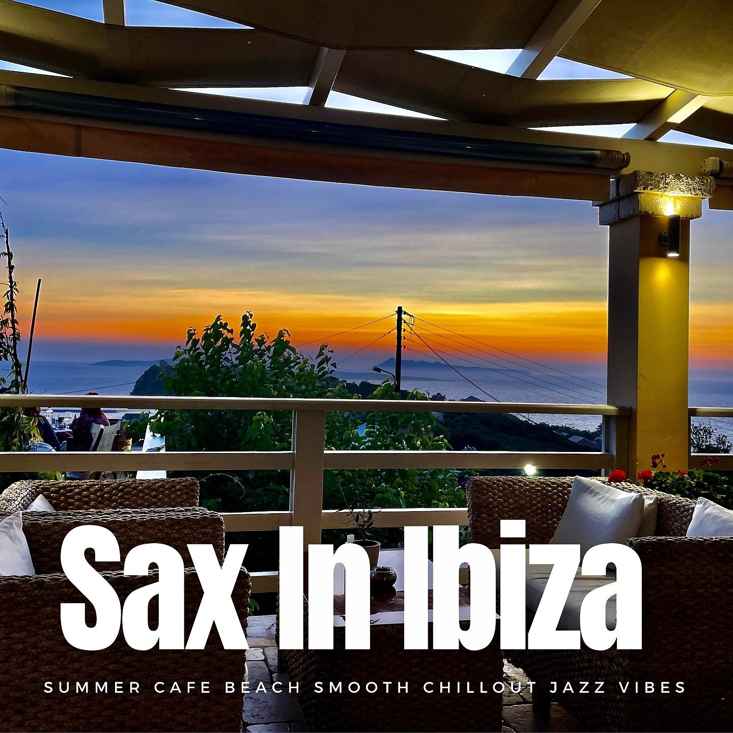 Постер альбома Sax In Ibiza
