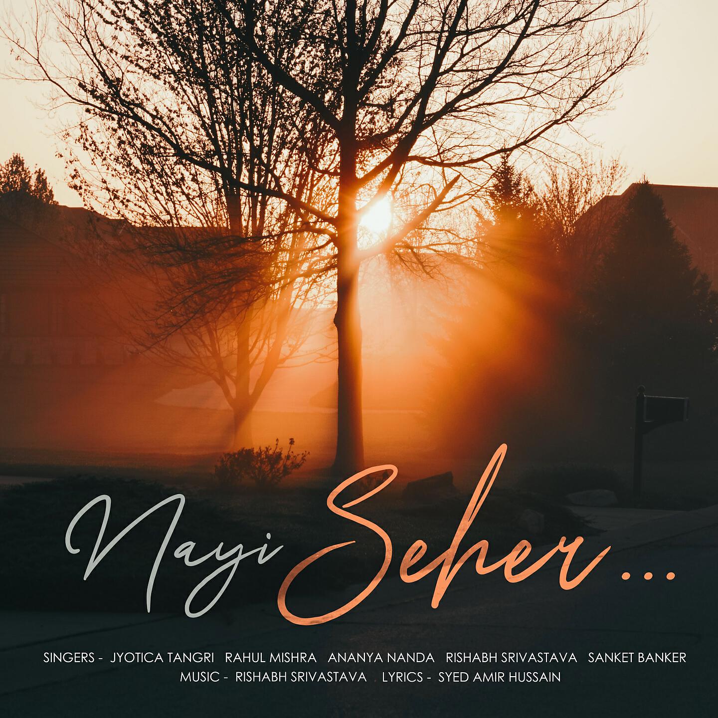 Jyotica Tangri - Nayi Seher