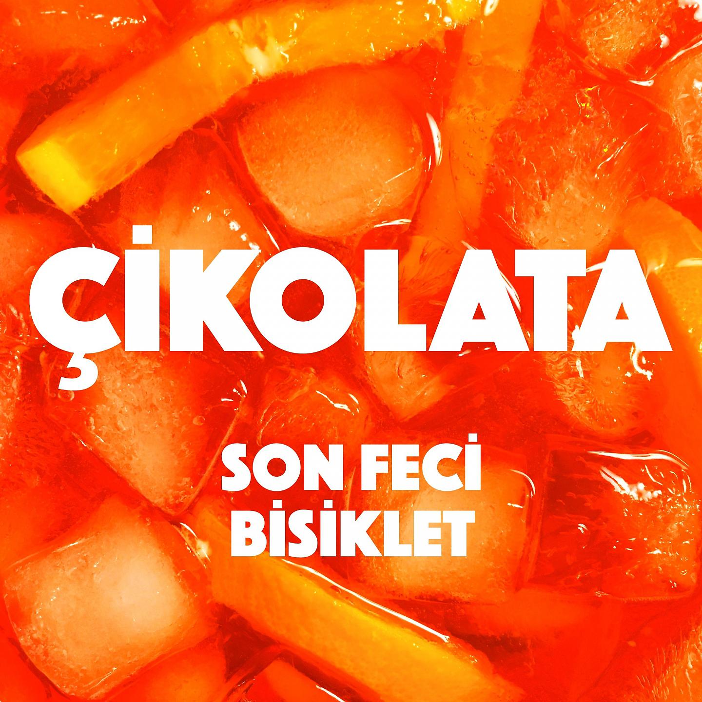 Постер альбома Çikolata