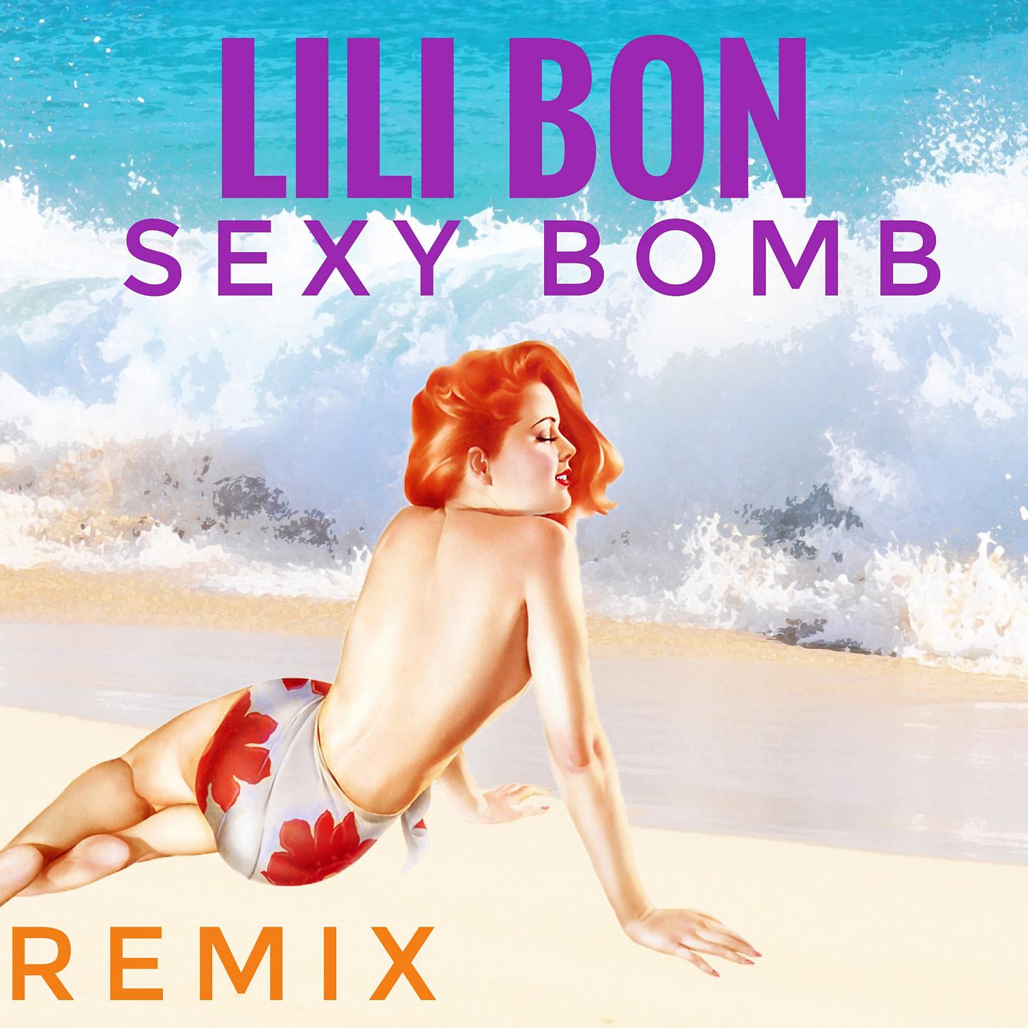 Постер альбома Sexy Bomb
