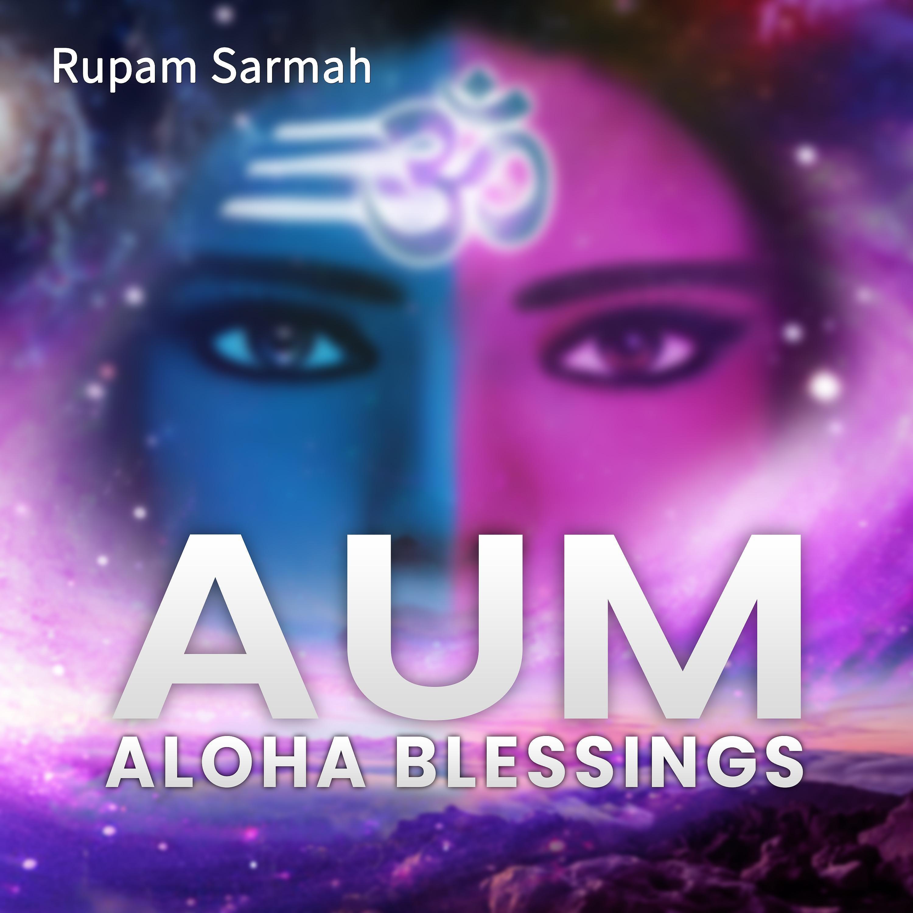 Постер альбома AUM - ALOHA Blessings (feat. George Kahumoku &  Jr.)