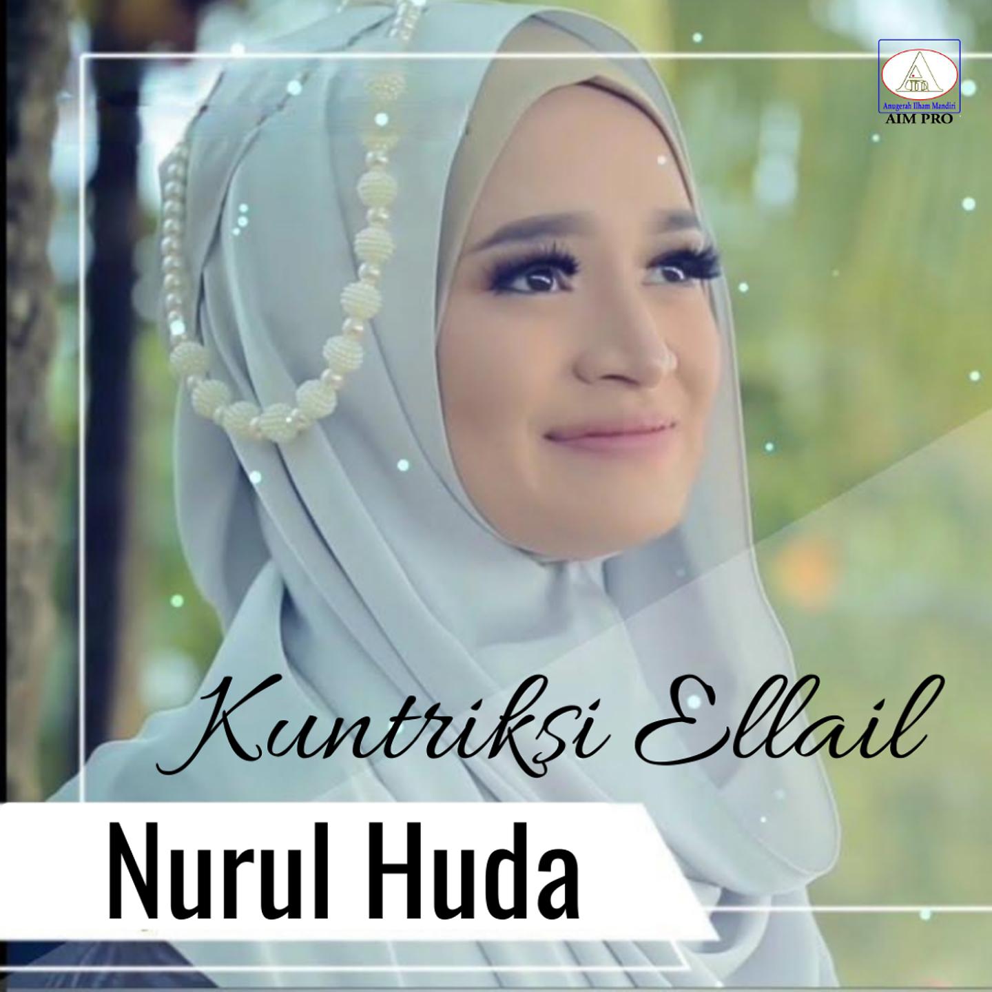 Постер альбома Nurul Huda