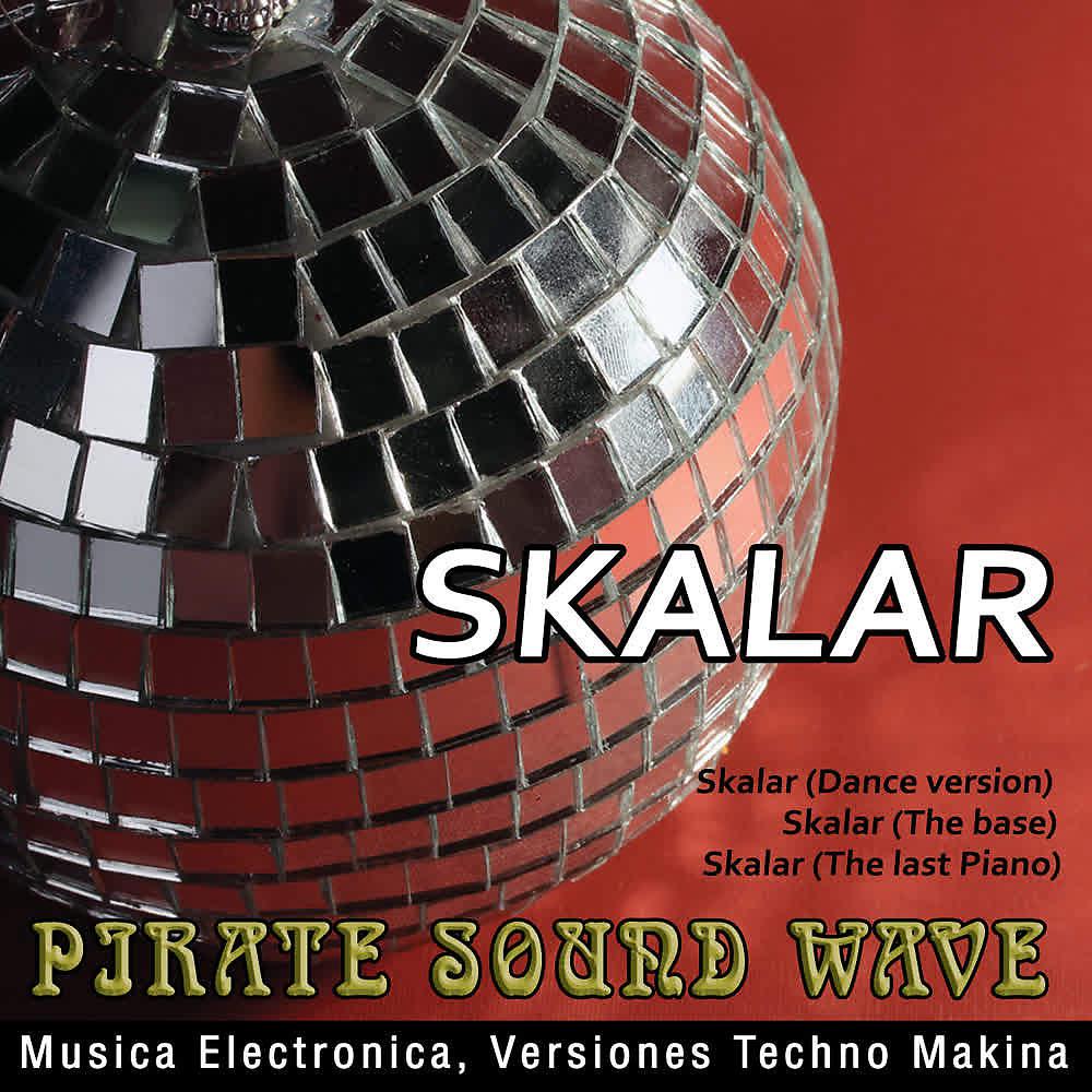 Постер альбома Skalar (Dance Version)