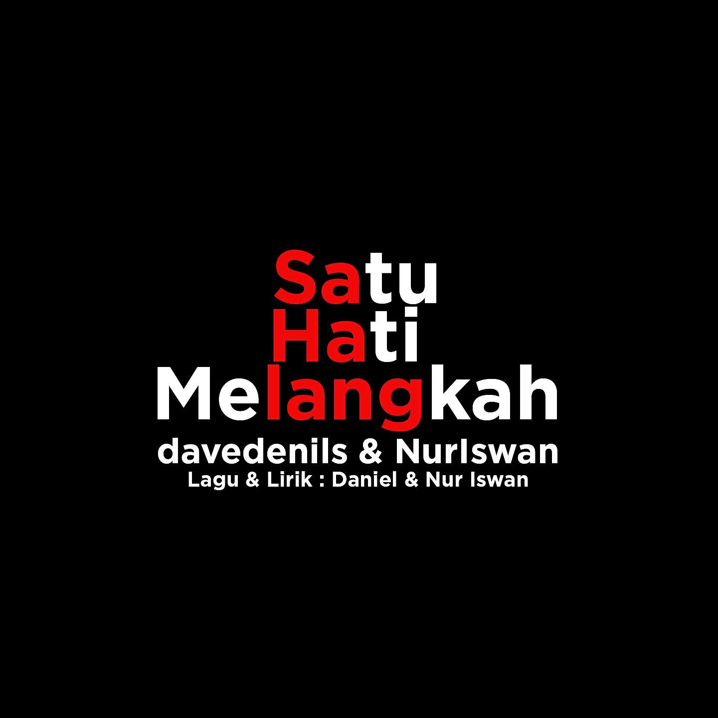 Davedenils - Satu Hati Melangkah
