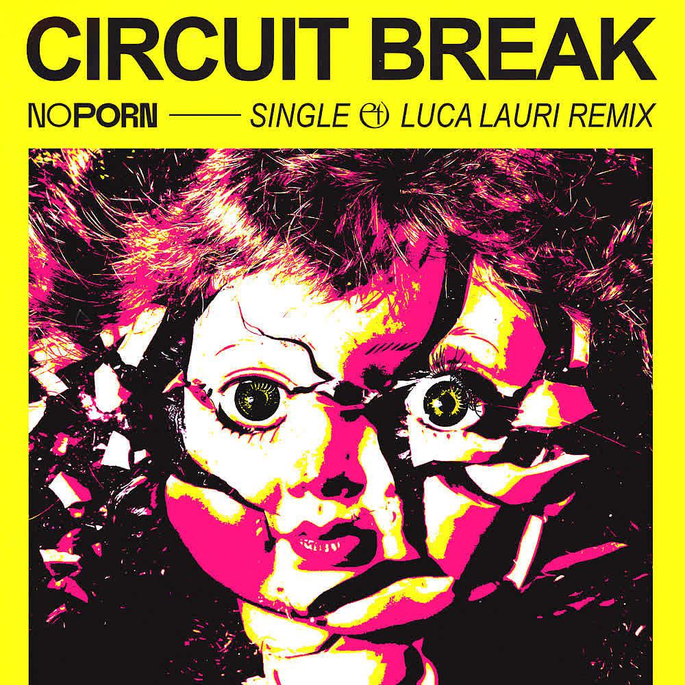 Постер альбома Circuit Break