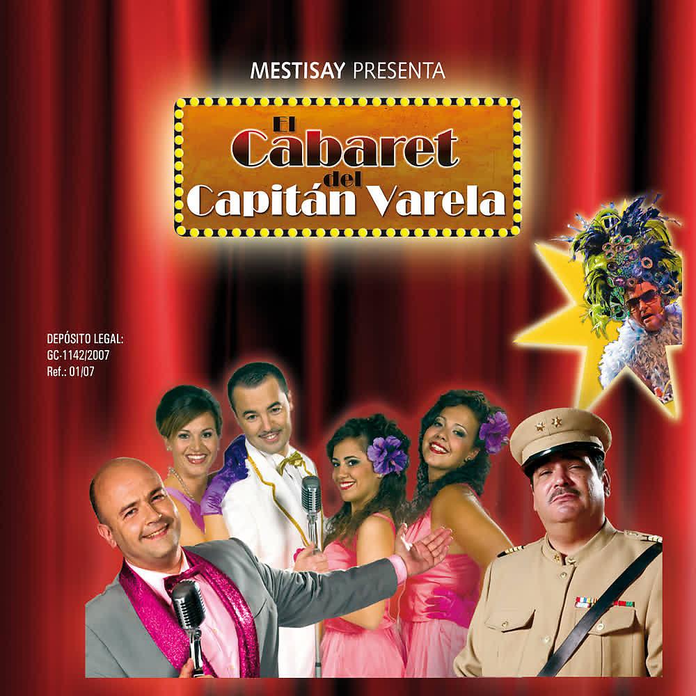 Постер альбома El Cabaret Del Capitán Varela
