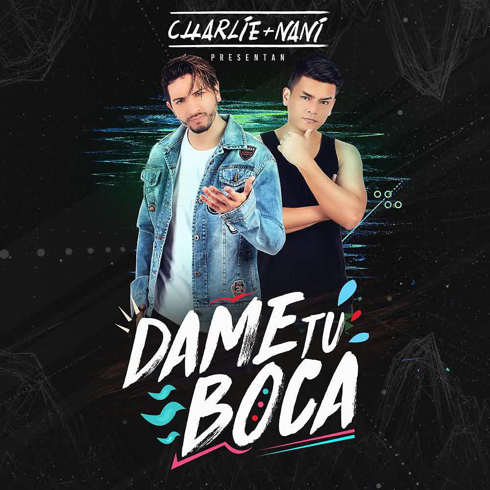 Постер альбома Dame Tu Boca