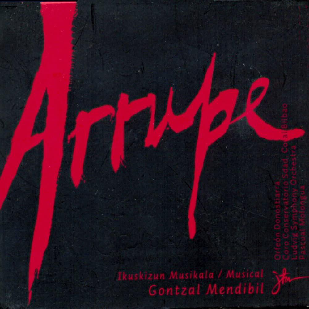 Постер альбома Arrupe. Ikuskizun Musikalia/Musical (Vol. 2)